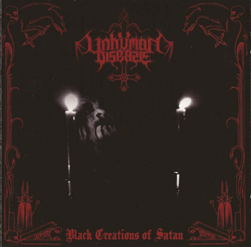 Unhuman Disease : Black Creations of Satan